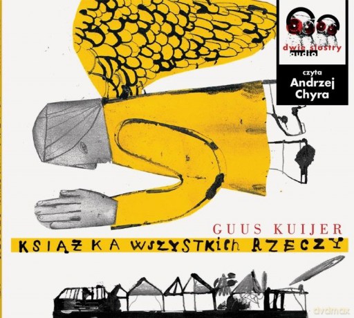 Książka wszystkich rzeczy - Guus Kuijer [AUDIOBOOK]