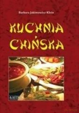 Kuchnia chińska A5 - Małgorzata Rejter [KSIĄŻKA]