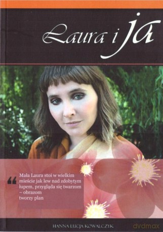Laura i ja - Hanny Kowalczyk [KSIĄŻKA]