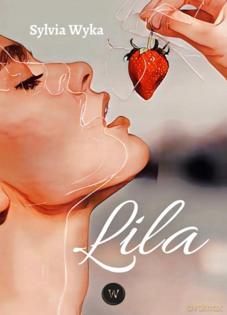 Lila - Sylvia Wyka [KSIĄŻKA]