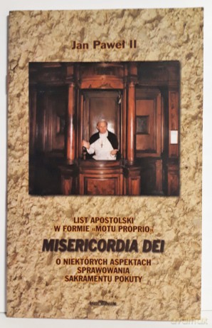 List apostolski Misericordia Dei - Jan Paweł II [KSIĄŻKA]
