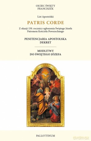 List apostolski Patris Corde - Papież Franciszek [KSIĄŻKA]