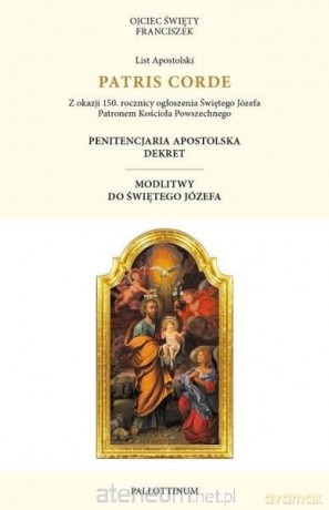 List apostolski Patris Corde - Papież Franciszek [KSIĄŻKA]