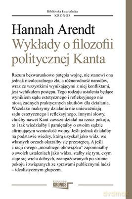 Wykłady O Filozofii Politycznej Kanta - Hannah Arendt [KSIĄŻKA]