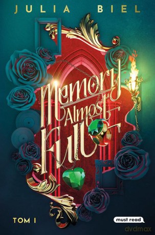 Memory Almost Full - Julia Biel [KSIĄŻKA]