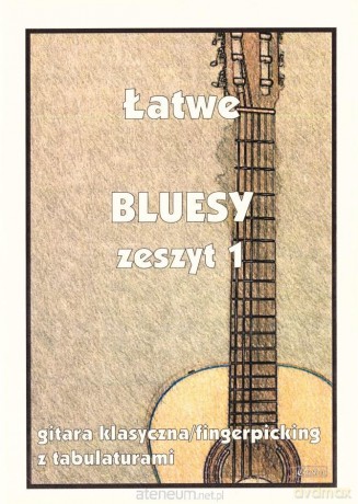 Łatwe bluesy z.1 [KSIĄŻKA]