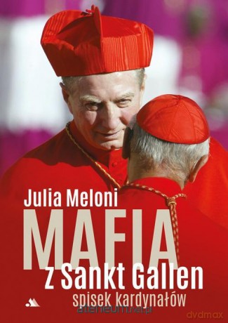 Mafia Sankt Gallen. Spisek kardynałów - Julia Meloni [KSIĄŻKA]