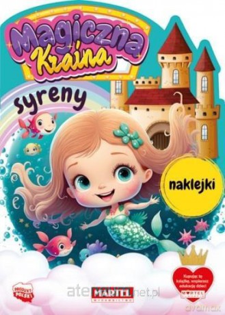Magiczna kraina. Syreny z naklejkami [KSIĄŻKA]