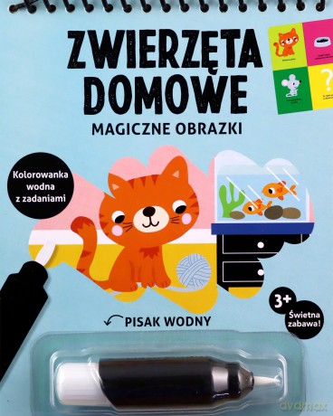 Magiczne obrazki. Zwierzęta domowe - Deborah van de Leijgraaf [KSIĄŻKA]