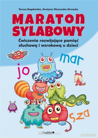 Maraton sylabowy - Teresa Bogdańska, Grażyna Olszewska-Drwęcka [KSIĄŻKA]