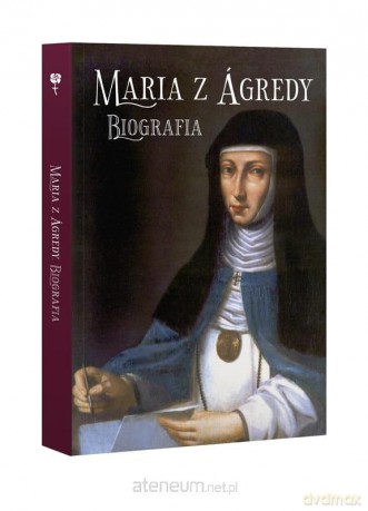 Maria z Agredy [KSIĄŻKA]