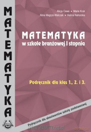 Matematyka podręcznikR I stopnia Podręcznik 1-3 [KSIĄŻKA]