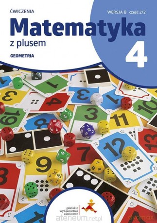 Matematyka SP 4 Z plusem Ćw. Geometria wersja B - M. Dobrowolska, S. Wojtan, P. Zarzycki [KSIĄŻKA]