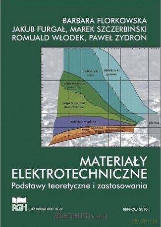 Materiały elektrotechniczne [KSIĄŻKA]