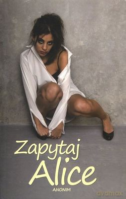 Zapytaj Alice - Jędrzej Polak [KSIĄŻKA]
