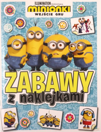 Minionki. Wejście Gru. Zabawy z naklejkami [KSIĄŻKA]