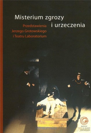 Misterium zgrozy i urzeczenia - Janusz Degler, Grzegorz Ziółkowski [KSIĄŻKA]