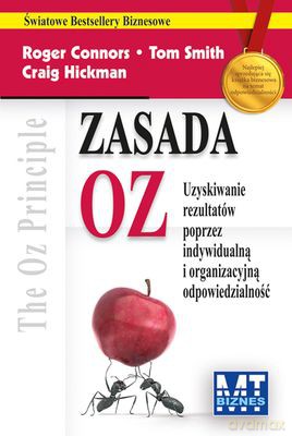 Zasada Oz - Roger Connors, Tom Smith, Craig Hickman [KSIĄŻKA]