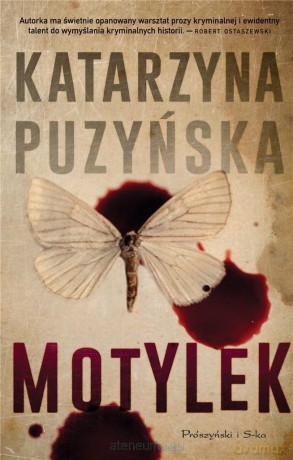 Motylek - Katarzyna Puzyńska [KSIĄŻKA]