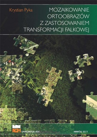 Mozaikowanie ortoobrazów - Krystian Pyka [KSIĄŻKA]