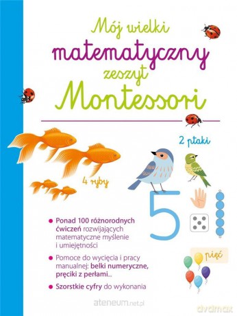 Mój wielki matematyczny zeszyt Montessori [KSIĄŻKA]