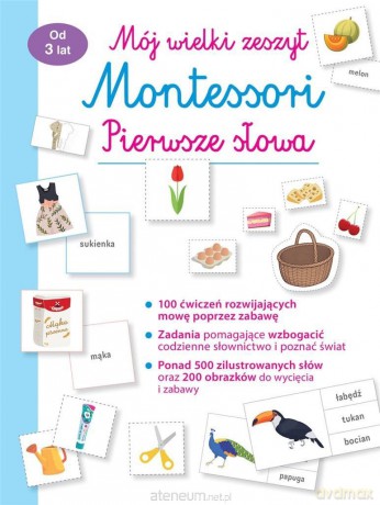 Mój wielki zeszyt Montessori Pierwsze słowa [KSIĄŻKA]