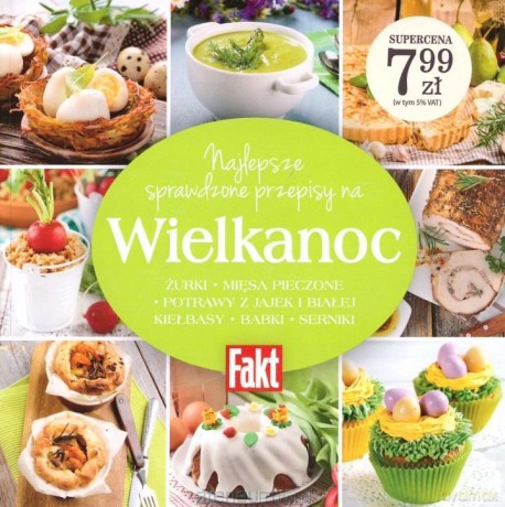 Najlepsze sprawdzone przepisy na Wielkanoc [KSIĄŻKA]