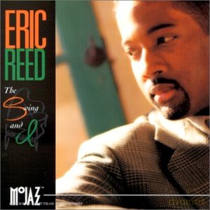 Eric Reed: The Swing And I [CD]