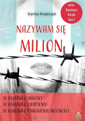 Nazywam się Milion - Karina Krawczyk [KSIĄŻKA]