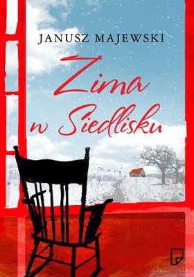 Zima W Siedlisku Tw - Janusz Majewski [KSIĄŻKA]
