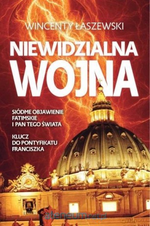 Niewidzialna wojna wyd.2 - Wincenty Łaszewski [KSIĄŻKA]