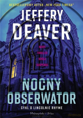 Nocny obserwator - Jeffery Daever [KSIĄŻKA]