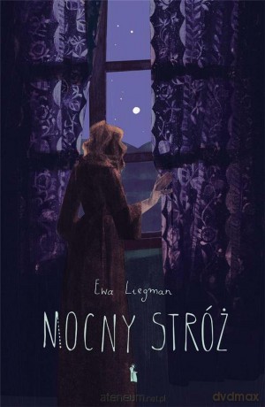 Nocny stróż - Ewa Liegman [KSIĄŻKA]