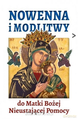 Nowenna i modlitwy do Matki Bożej Nieustającej [KSIĄŻKA]