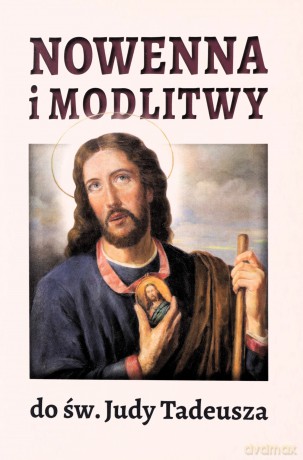 Nowenna i modlitwy do św. Judy Tadeusza [KSIĄŻKA]