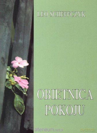 Obietnica pokoju - Leo Scheffczyk [KSIĄŻKA]