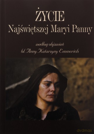 Objawienia bł. Anny Katarzyny Emmerich [KSIĄŻKA]