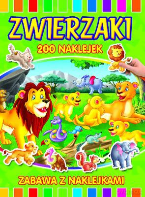 Zwierzaki 200 Naklejek [KSIĄŻKA]