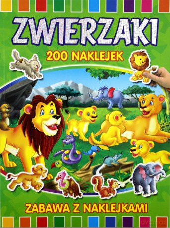 Zwierzaki 200 Naklejek [KSIĄŻKA]