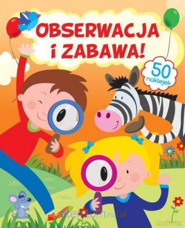 Obserwacja i zabawa! - Gabriel Cortina [KSIĄŻKA]