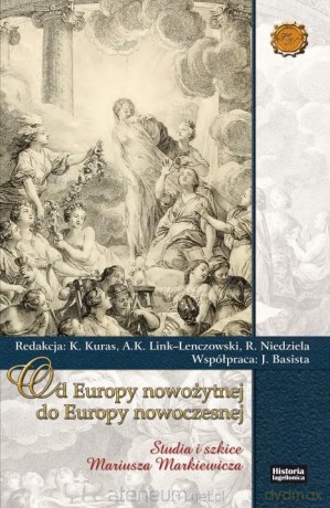 Od Europy nowożytnej do Europy nowoczesnej [KSIĄŻKA]