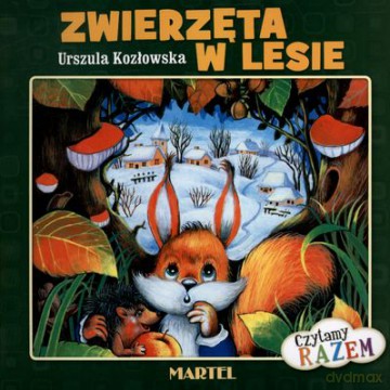 Zwierzęta W Lesie Czytamy Razem Tw - Urszula Kozłowska [KSIĄŻKA]