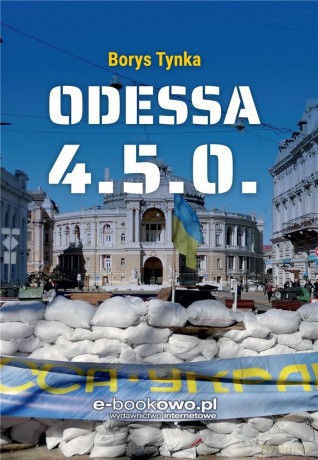 Odessa 4.5.0. - Borys Tynka [KSIĄŻKA]