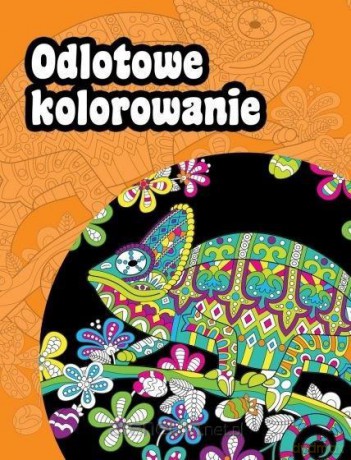Odlotowe kolorowanie [KSIĄŻKA]