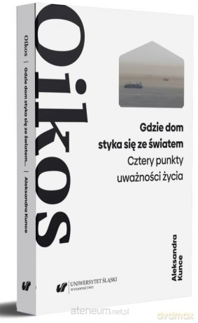 Oikos. Aleksander Wat: forma życia - Paweł Paszek [KSIĄŻKA]