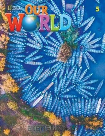 Our World 2nd edition Level 5 ćwiczenie - Rob Sved, Ronald Scro [KSIĄŻKA]