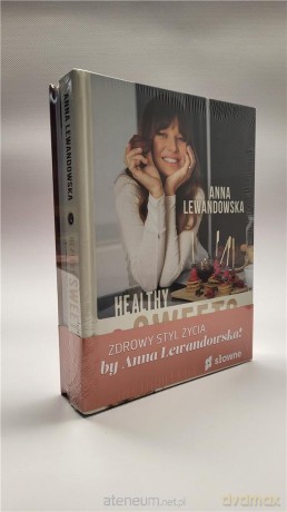 Healthy sweets by Ann/ Diet & Training.. - Anna Lewandowska [KSIĄŻKA]