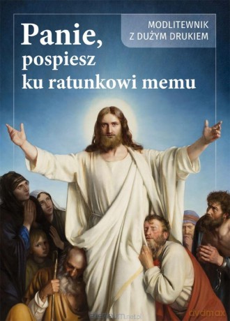 Panie, pośpiesz ku ratunkowi memu - Andrzej Ochman [KSIĄŻKA]