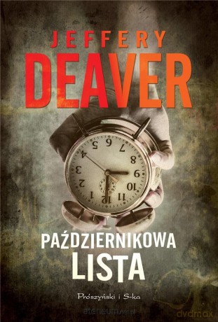 Październikowa lista - Jeffery Deaver [KSIĄŻKA]