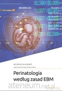 Perinatologia według zasad - Vincenzo Berghella [KSIĄŻKA]